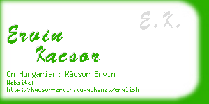 ervin kacsor business card