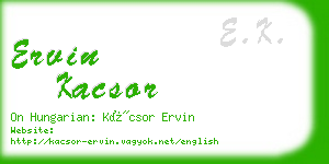 ervin kacsor business card